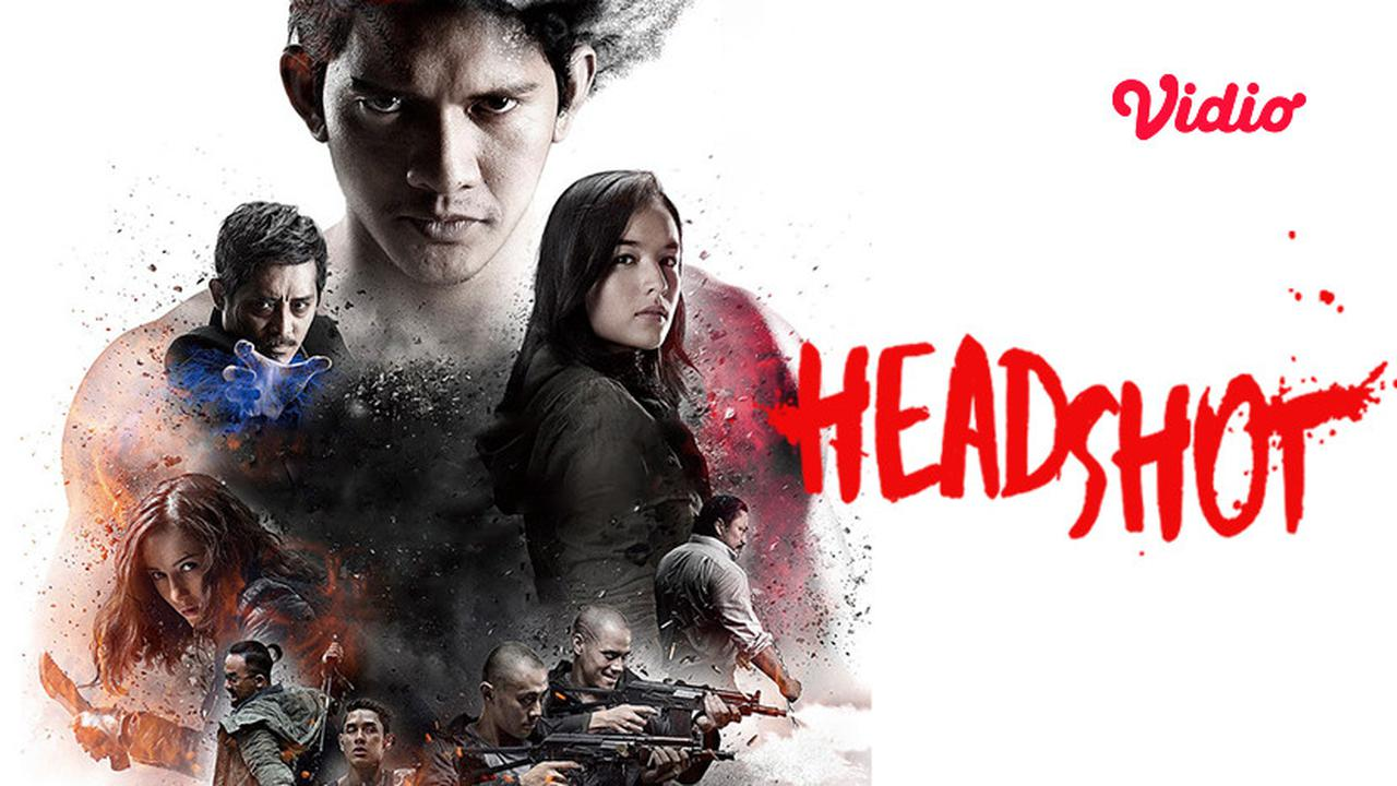 Review Film Headshot Iko Uwais Bangun Demi Balas Dendam