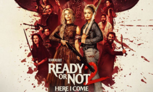 Review Film Ready or Not 2 Sekuel Horor Paling Brutal