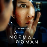 Review Film A Normal Woman: Film Psikologi Thriller Sosial